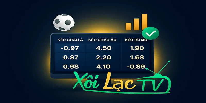 Kèo nhà cái tại Xoilac TV
